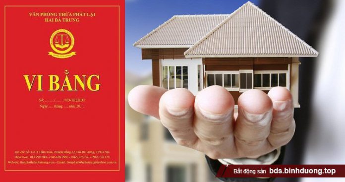 Lập vi bằng trong mua bán nhà đất