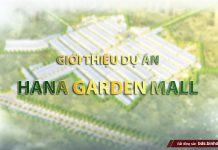 Giới thiệu dự án Hana Garden Mall