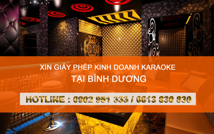 Dịch vụ xin giấy phép kinh doanh karaoke tại Bình Dương