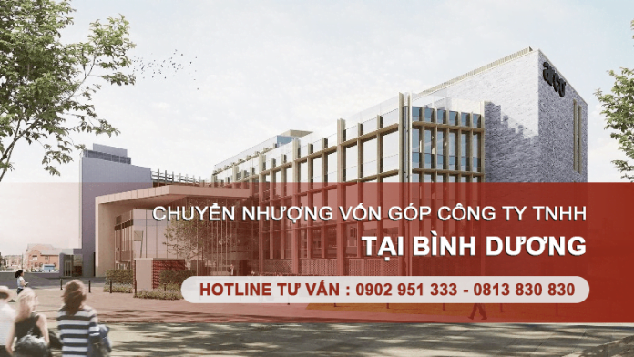 Dịch vụ chuyển nhượng vốn góp trong Công ty TNHH tại Bình Dương