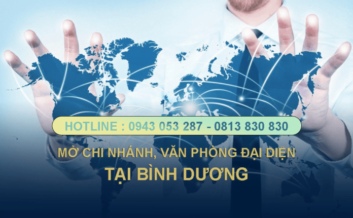 Dịch vụ thành lập chi nhánh, văn phòng đại diện công ty tại Bình Dương