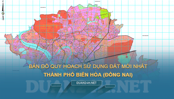 Bản đồ quy hoạch TP Biên Hòa (Đồng Nai) năm 2025