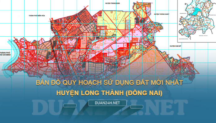 Tải về bản đồ quy hoạch huyện Long Thành (Đồng Nai)