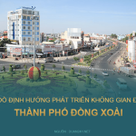 Tải về bản đồ định hướng phát triển không gian đô thị Thành phố Đồng Xoài