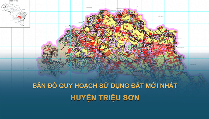Tải về bản đồ quy hoạch sử dụng đất huyện Triệu Sơn (Thanh Hóa)