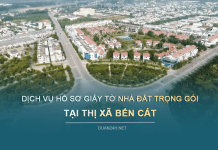Dịch vụ hồ sơ giấy tờ nhà đất tại Thị xã Bến Cát (Bình Dương)