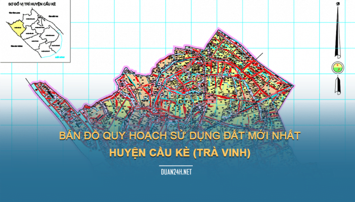 Tải về bản đồ quy hoạch sử dụng đất huyện Cầu Kè (Trà Vinh)