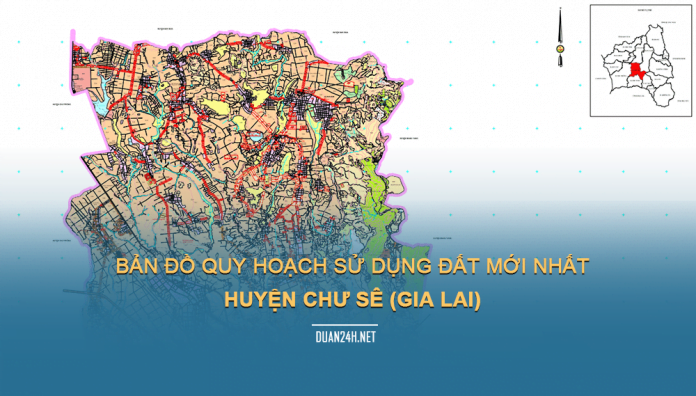 Tải về bản đồ quy hoạch sử dụng đất huyện Chư Sê (Gia Lai)