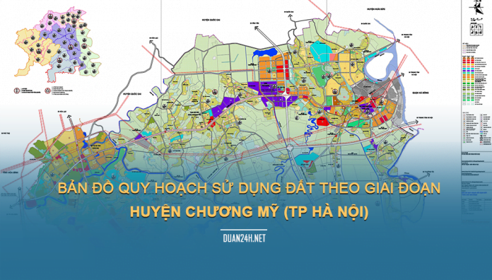 Tải về bản đồ quy hoạch sử dụng đất theo giao đoạn huyện Chương Mỹ (TP Hà Nội)