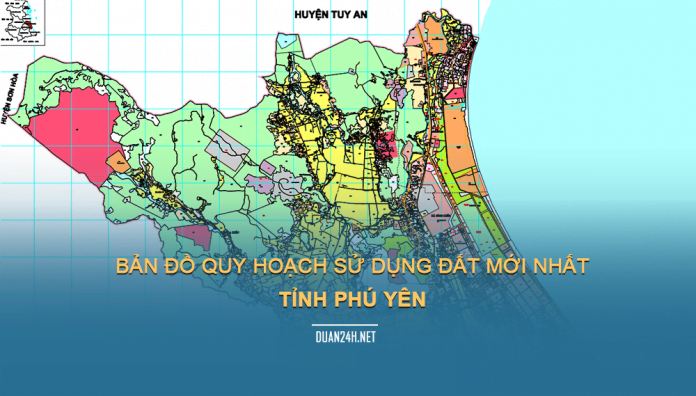 Tải về bản đồ quy hoạch sử dụng đất tỉnh Phú Yên
