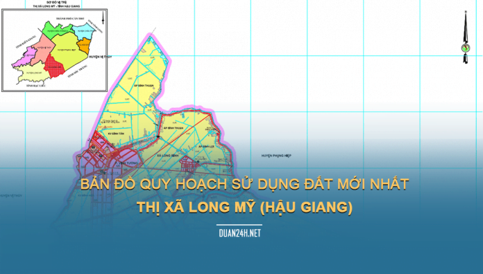 Tải về bản đồ quy hoạch Thị xã Long Mỹ (Hậu Giang)