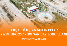 Cập nhật thực tế Khu đô thị Mega City 2 (Tháng 06/2021)