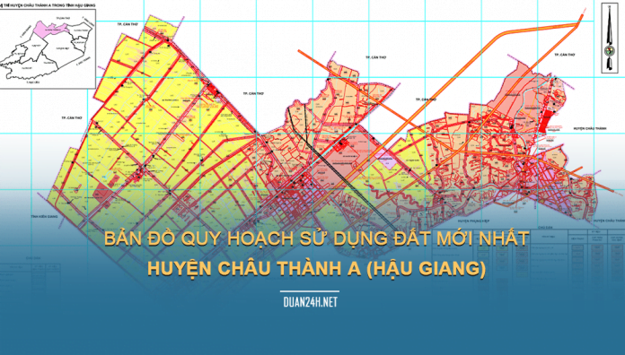 Tải về bản đồ quy hoạch huyện Châu Thành A (Hậu Giang)
