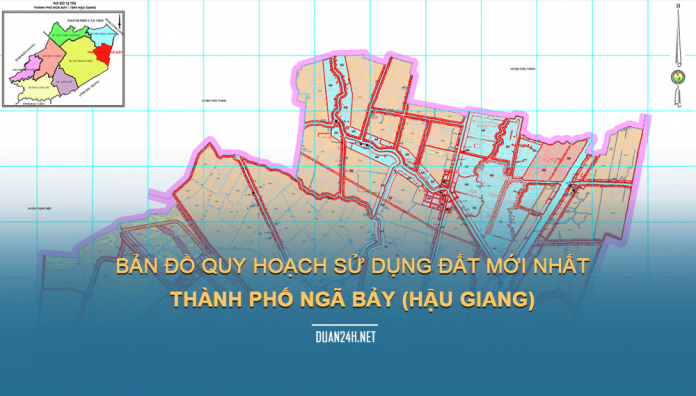 Tải về bản đồ quy hoạch Thành phố Ngã Bảy (Hậu Giang)