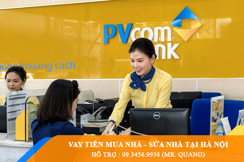 PVCombank chi nhánh Hà Nội hỗ trợ các khoản vay mua nhà, sửa chữa nhà