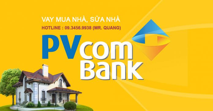 Gói vay mua nhà, sửa nhà của Ngân hàng PVCombank chi nhánh Hà Nội có mức lãi suất ưu đãi