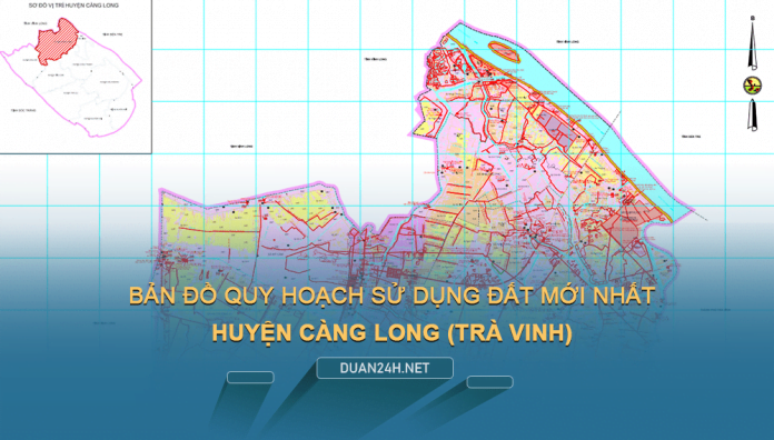Tải về bản đồ quy hoạch sử dụng đất huyện Càng Long (Trà Vinh)