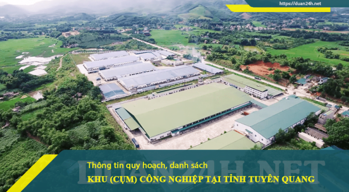 Thông tin các Khu (cụm) công nghiệp tại tỉnh Tuyên Quang