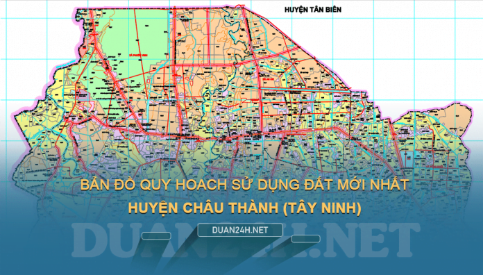 Tải về bản đồ quy hoạch sử dụng đất huyện Châu Thành (Tây Ninh)