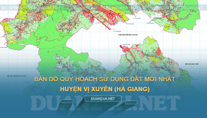 Tải về bản đồ quy hoạch sử dụng đất huyện Vị Xuyên (Hà Giang)