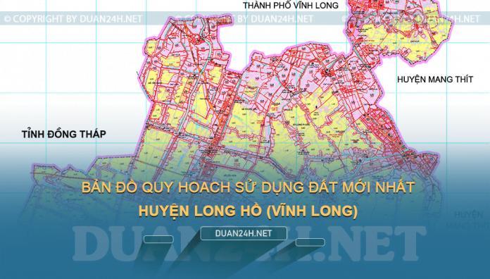 Tải về bản đồ quy hoạch sử dụng đất huyện Long Hồ (Vĩnh Long)