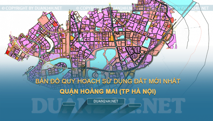 Tải về bản đồ quy hoạch sử dụng đất quận Hoàng Mai (Hà Nội)