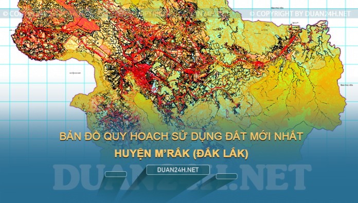 Tải về bản đồ quy hoạch huyện M'Drắk (Đắk Lắk)