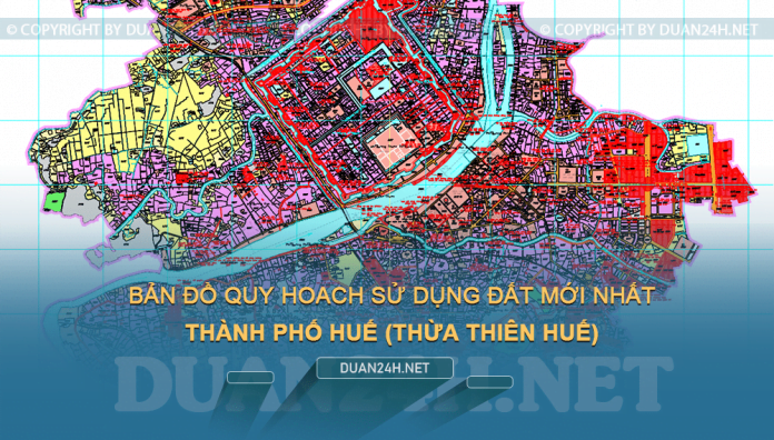 Tải về bản đồ quy hoạch sử dụng đất thành phố Huế