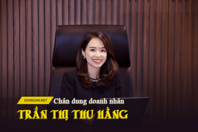 Tiểu sử doanh nhân Trần Thị Thu Hằng (Sunshine Group, Kiên Long Bank)