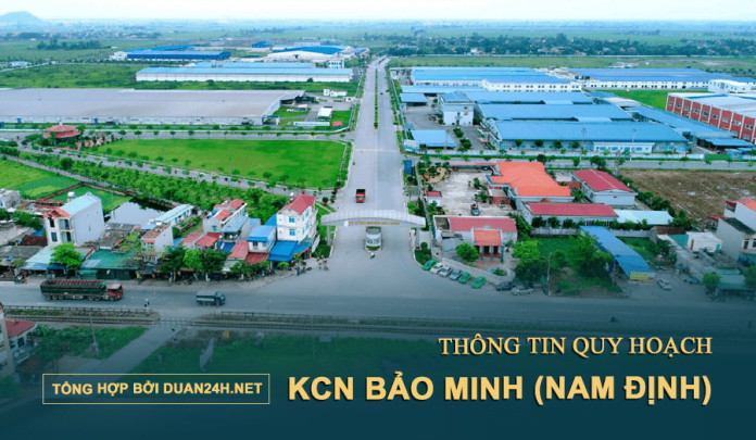 Thông tin quy hoạch Khu công nghiệp Bảo Minh (Nam Định)