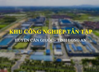 Thông tin Khu công nghiệp Tân Tập, huyện Cần Giuộc, tỉnh Long An