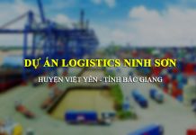 Thông tin dự án khu logistics Ninh Sơn (Bắc Giang)