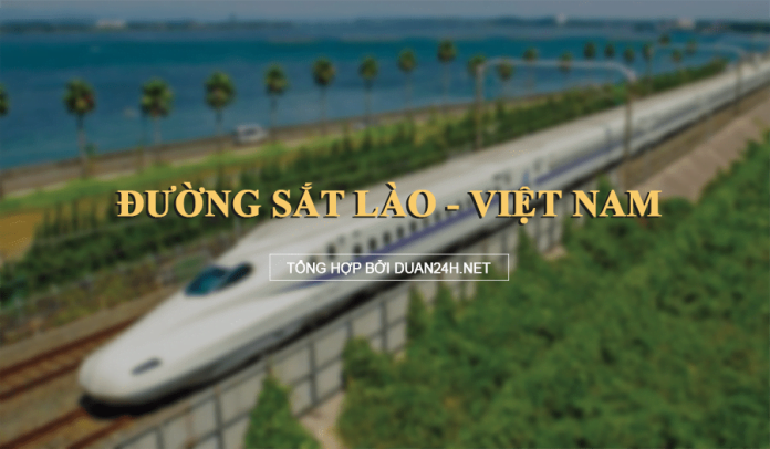 Thông tin tuyến đường sắt Vientiane (Lào) - Vũng Áng (Việt Nam)