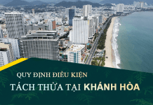 Tài liệu, văn bản quy định điều kiện tách thửa đất tại tỉnh Khánh Hòa