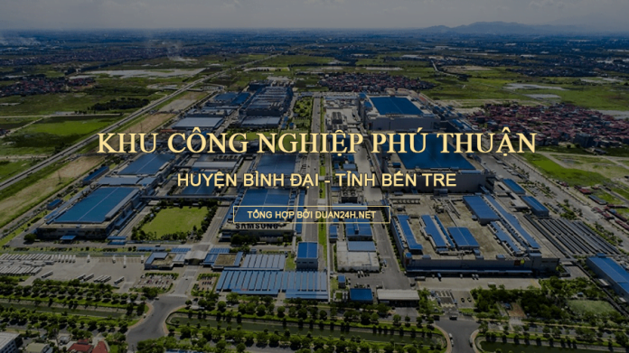 Thông tin khu công nghiệp Phú Thuận (Bến Tre)