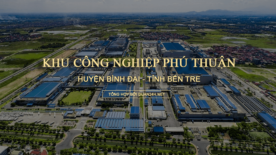 Khu công nghiệp Phú Thuận (huyện Bình Đại, tỉnh Bến Tre)