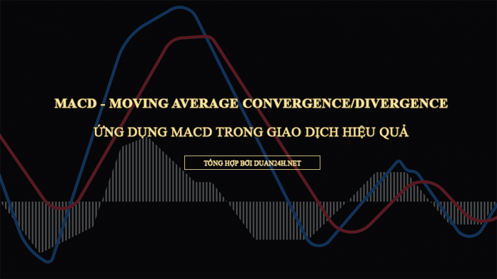 Thông tin chỉ báo MACD, áp dụng trogn giao dịch cổ phiếu, forex