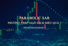 Chỉ báo Parabolic SAR là gì ? Cách ứng dụng trong giao dịch