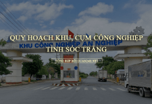 Thông tin quy hoạch khu, cụm công nghiệp tỉnh Sóc Trăng đến năm 2030