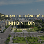Quy hoạch hệ thống đô thị tỉnh Bình Định đến năm 2030