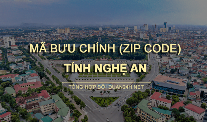 Thông tin tra cứu mã bưu chính (Zip Code) tại tỉnh Nghệ An