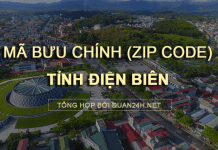 Thông tin tra cứu mã bưu chính (Zip Code) tại tỉnh Điện Biên