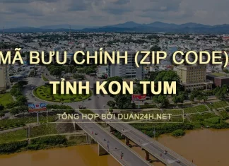 Thông tin tra cứu mã bưu chính (Zip Code) tại tỉnh Kon Tum