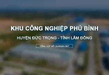 Thông tin Khu công nghiệp Phú Bình, huyện Đức Trọng, tỉnh Lâm Đồng
