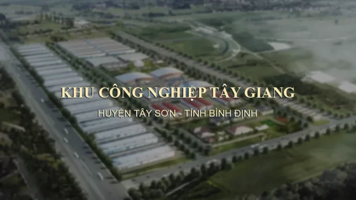 Thông tin dự án Khu công nghiệp Tây Giang (Bình Định)