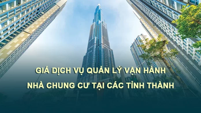 Khung giá (phí) dịch vụ chung cư tại các tỉnh, thành phố