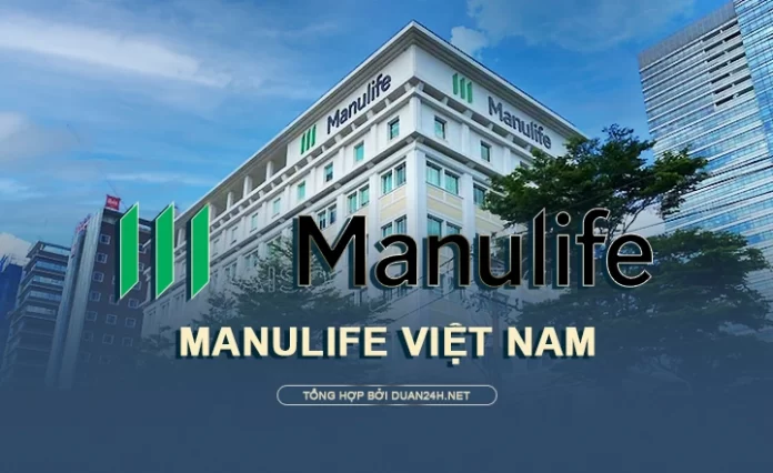 Thông tin cập nhật Manulife Việt Nam