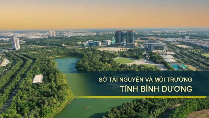 Thông tin Sở Tài nguyên và Môi trường (TN&MT) tỉnh Bình Dương