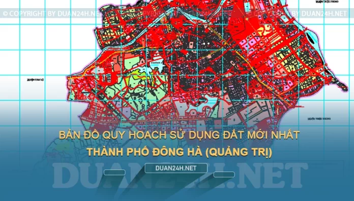 Bản đồ quy hoạch, kế hoạch TP Đông Hà (Quảng Trị)