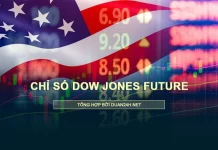 Chỉ số Dow Jones Future (DJ Future)